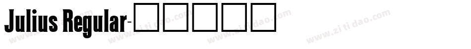 Julius Regular字体转换